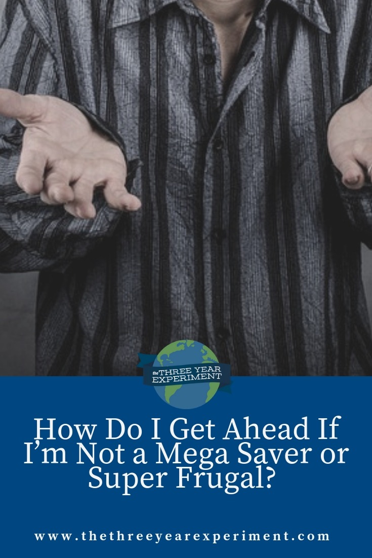 How Do I Get Ahead If I’m Not a Mega Saver or Super Frugal? The Story of How Two Average Joes Got Out of Debt and Got on the Road to Financial Independence via @lauriethreeyear #debtfree #debtfreecommunity #getoutofdebt #fi #financialindependence #fire #retireearly